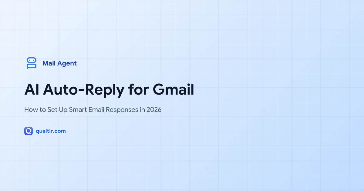 AI Auto-Reply for Gmail: How to Set Up Smart Email Responses in 2026