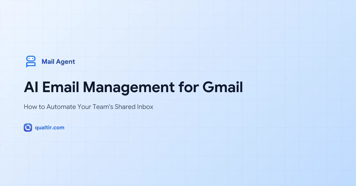 AI Email Management for Gmail: How to Automate Your Team's Shared Inbox
